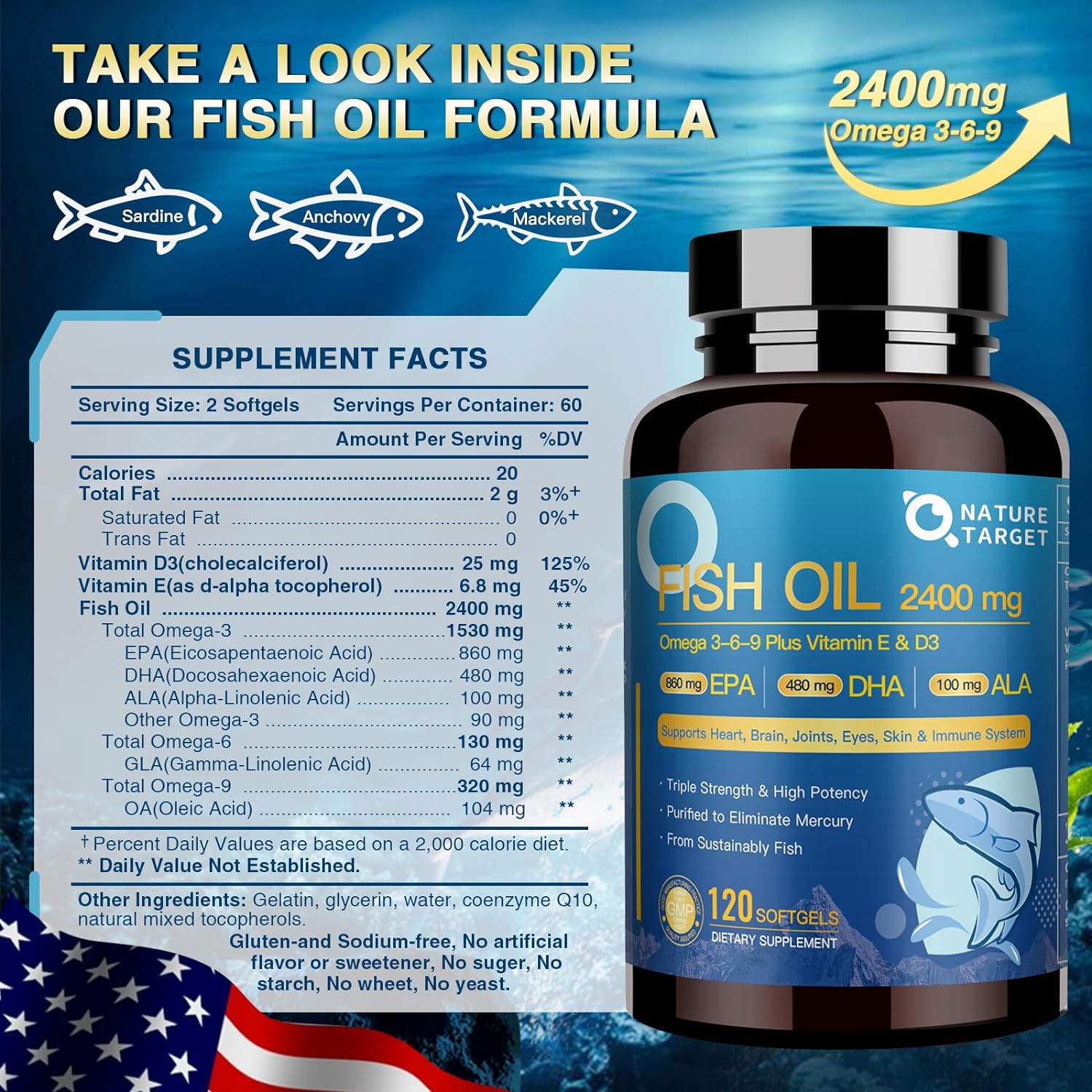 OMEGA 3 FISH OIL 2400 MG EPA 860 MG DHA 480 MG PLUS VITAMINA D3 & VITAMINA E 120 CÁPSULAS BLANDAS NATURE TARGET