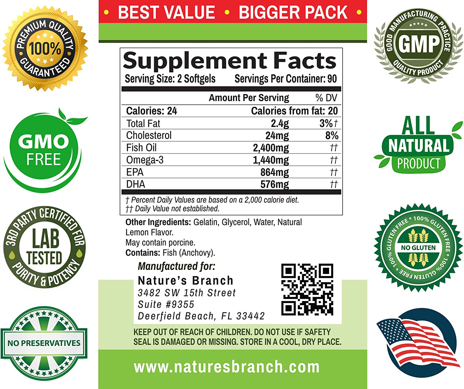 FISH OIL 2400 MG OMEGA 3 1440 MG CON EPA 864 MG Y DHA 576 MG 180 CAPSULAS BLANDAS NATURES BRANCH